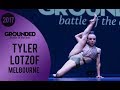 Tyler lotzof game of survival  ruelle  grounded 2017 spotlight melbourne