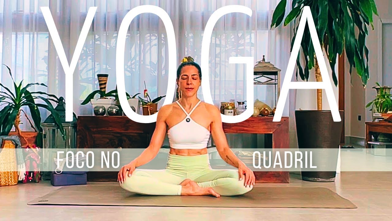 AULA DE YOGA COM FOCO NO QUADRIL mobilidade e abertura