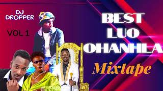 BEST LATEST LUO OHANGLA MIX 2026_Digi digi_prince inda_emma jalamo - DJ DROPPER