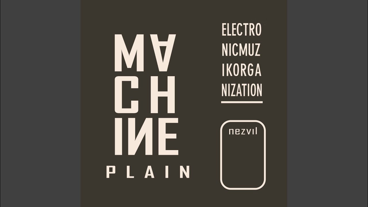 Watch Machine Plain on YouTube Watch Machine Plain on YouTube