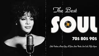 The Very Best Of Soul  70s, 80s,90s Soul Marvin Gaye, Whitney Houston, Al Green, Teddy Pendergrass