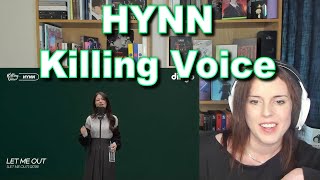 HYNN Killing Voice Reaction, She has every reason to be there!