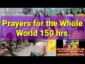 Santa maria nell tv  prayers for the whole world 150 hours part 1