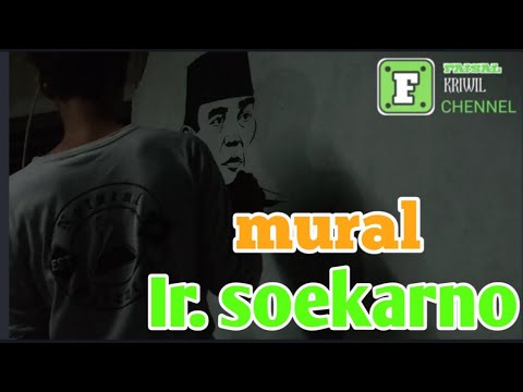  MURAL  DINDING MELUKIS MEDIA TEMBOK  Ir SOEKARNO 