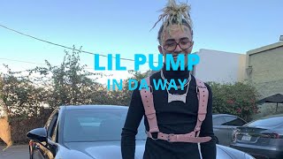 Lil Pump - In Da Way Lyrics Resimi