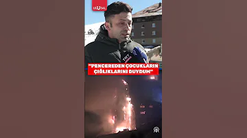 Otel Yangınının Görgü Tanığının Anlattıkları Yürek Burktu Shorts Otel Yangın 