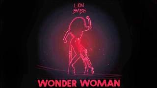 LION BABE - WONDER WOMAN - WITH LYRICS