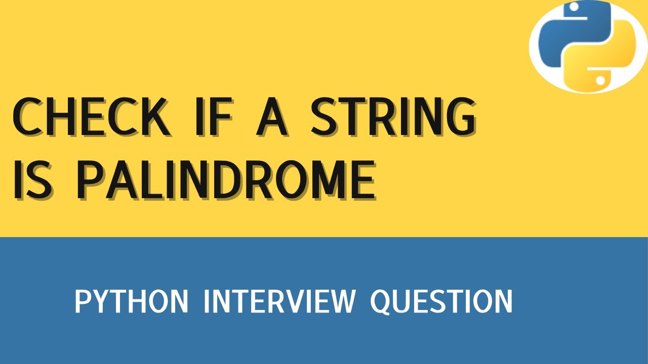 Check if a string is palindrome - YouTube