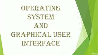 Chapter1 - Operating System and graphical user interface