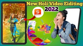 New Trending Holi Video Eiditing By Mv Video Maker 2022 |Best Holi Video Eiditing For Mv Video Maker screenshot 2