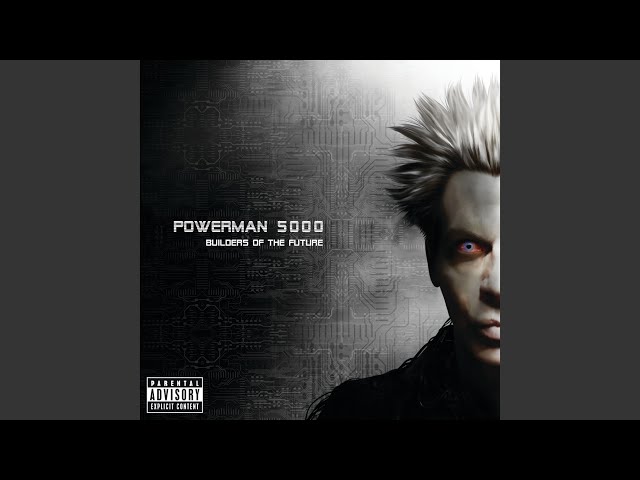 Powerman 5000 - Live It Up Before You're Dead