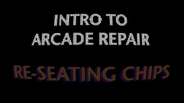 How to re-seat arcade PCB chips : Intro to Arcade Repair