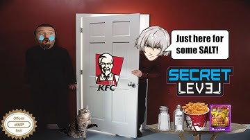 The SECRET LEVEL Let