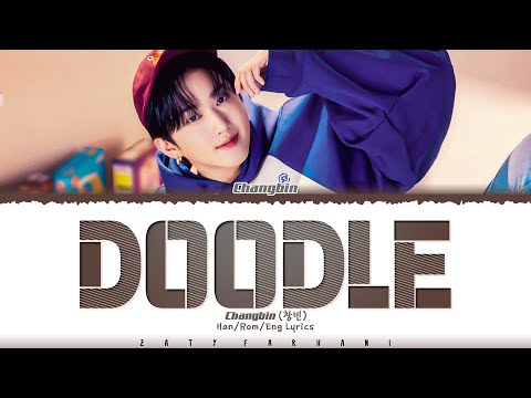 Stray Kids 'Changbin' - 'DOODLE' Lyrics [Color Coded_Han_Rom_Eng]