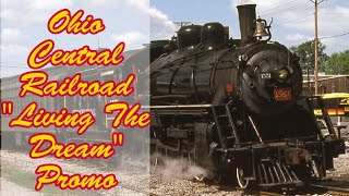 Ohio Central Railroad, Living The Dream Berkshire Productions Promo
