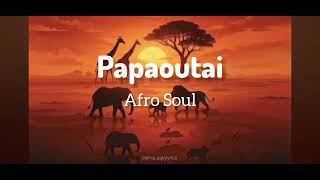 Papaoutai