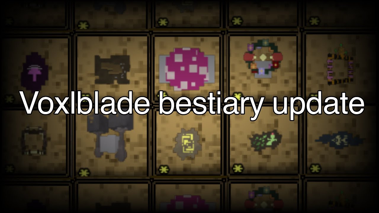 Voxlblade - All bestiary items showcase (pt.1 35/48)