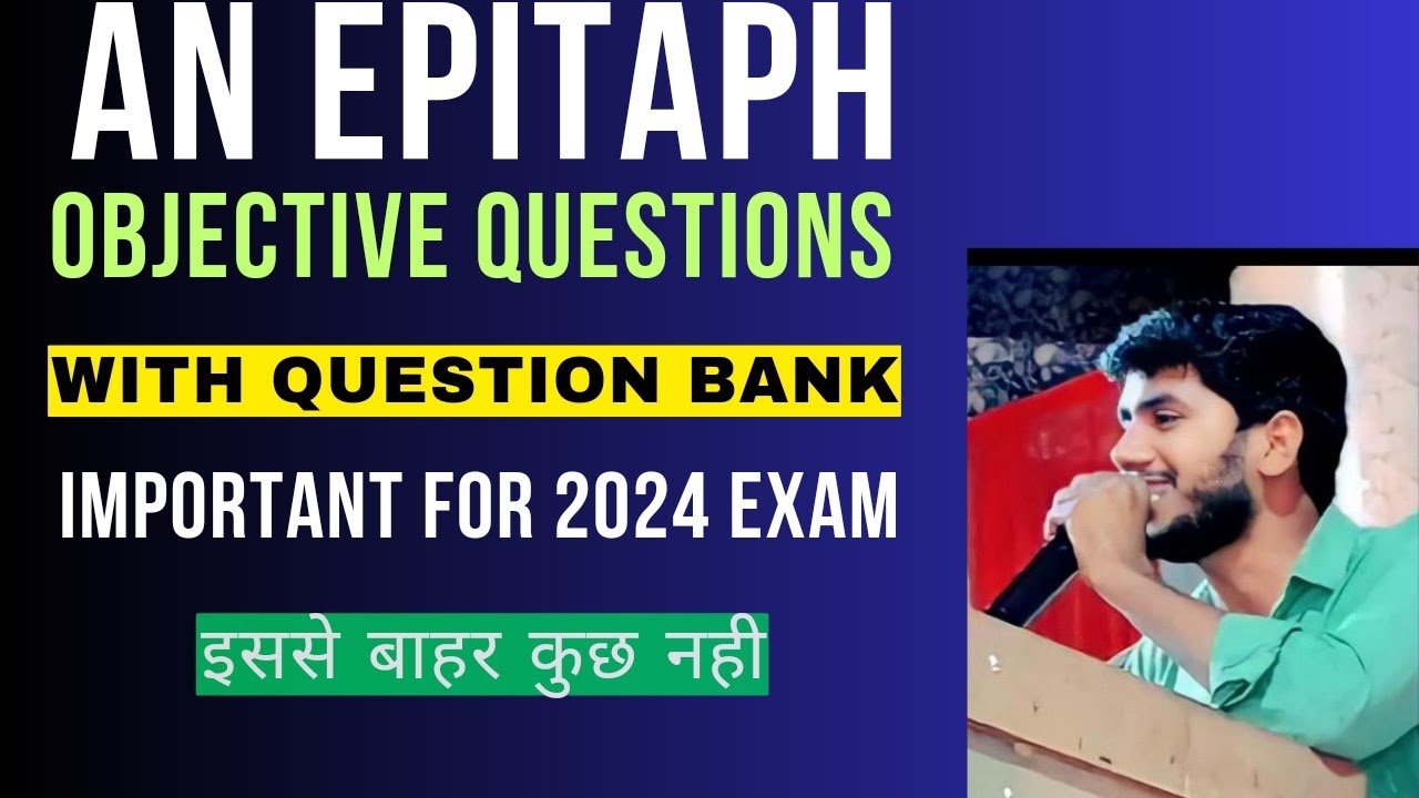 An Epitaph objective questions | Objective questions of An Epitaph ...