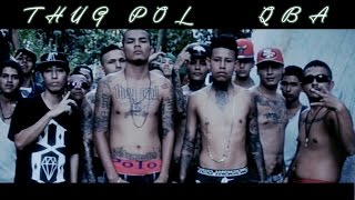 THUG POL // QBA // Perro No Come A Perro // VIDEO OFFICIAL