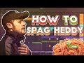 HOW TO SPAG HEDDY