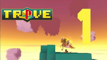 Trove PS4 Letsplay: A New Beggining- Episode 1