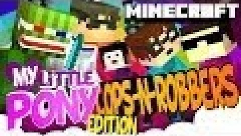 Minecraft Mini-game : FRIENDSHIP IS MAGIC ! COPS AND ROBBERS MY LITTLE PONY EDITION!