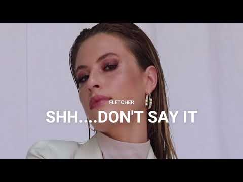 Fletcher - Shh..Don't