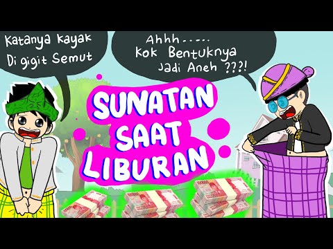 Kumpulan Video Sunatan Lucu Bikin Ngakak #kartunlucu | Animasi Sekolah, Kartun Indonesia