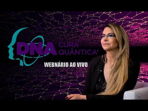 DNA Cura Quântica Webinário Ao Vivo com Elainne Ourives