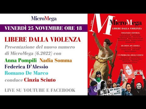 Libere dalla violenza. Presentazione del nuovo numero di MicroMega