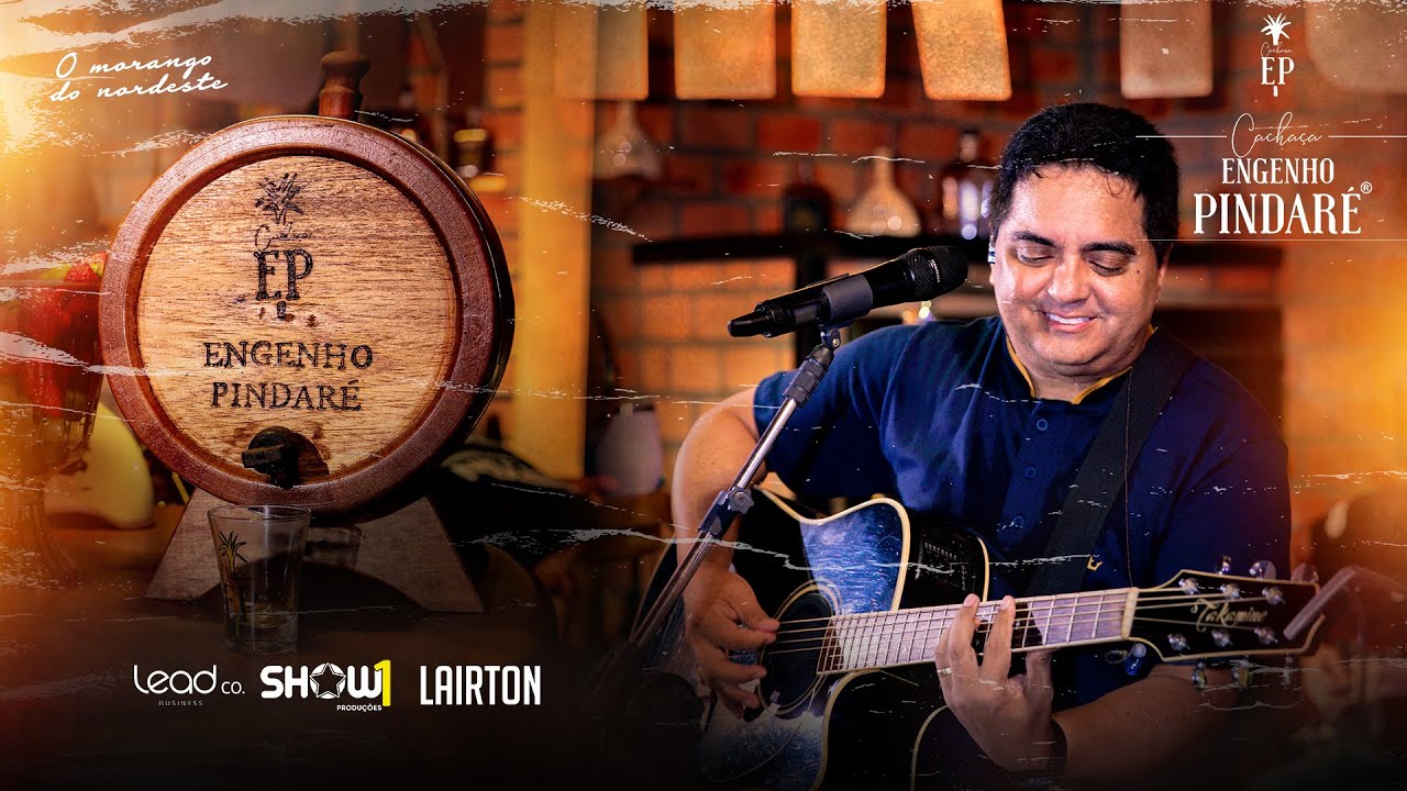 Lairton - Live Cachaça Engenho Pindaré