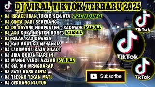 DJ VIRAL TIKTOK TERBARU 2025 | ISRAEL IRAN TUKAR SERANGAN | CINTA DARI SEBERANG FULL ALBUM