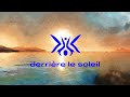 Bgl  derrire le soleil lyrics