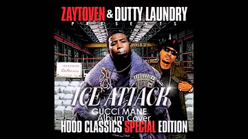 Gucci Mane-Ice Attack