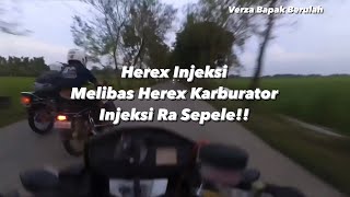 Verza Herex vs Herex Karbu | Seting Verza Bapak | Part 6 #verzaherex #verzamodifikasi #herex