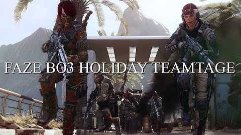 FaZe: Black Ops 3 Holiday Teamtage by FaZe Jebasu