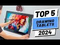 Top 5 BEST Drawing Tablets of (2024)