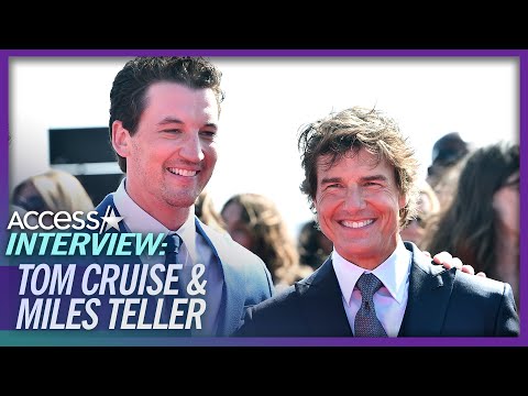 Tom Cruise & Miles Teller On New ‘Top Gun’ Shirtless Scene