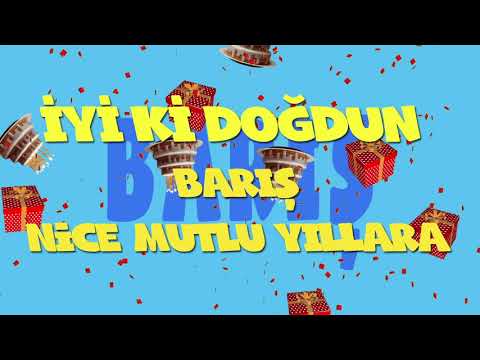 İyi ki doğdun BARIŞ - İsme Özel Ankara Havası Doğum Günü Şarkısı (FULL VERSİYON) (REKLAMSIZ)