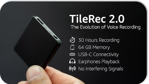 TileRec 2 0   The Pursuit of Perfection in Mini Voice Recorders