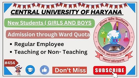 Admission Through Ward Quota 2024 || Central University of Haryana || #cuh