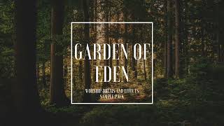 Garden of Eden: Worship Drums and Effects Sample Pack