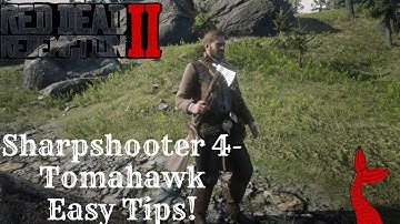 RDR2 Sharpshooter 4-Tomahawk Guide, Super Easy Way!