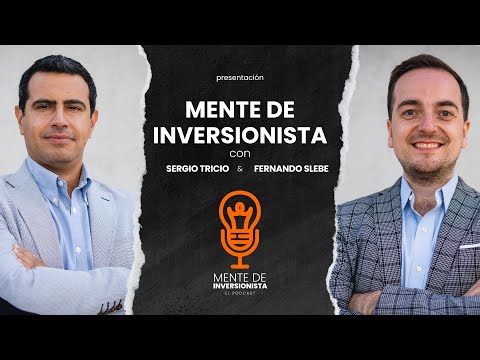 Bienvenidos al Podcast MENTE de INVERSIONISTA🎙️