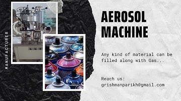 Aerosol Machine - Deodorant Filling Machine