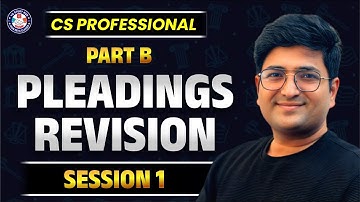 DRAFT💲 MADE EASY 🔴 CS PROFESSIONAL 🔴 PART B PLEADINGS REVISION🔴 SESSION 1🔴ANKUSH BANSAL #vgstudyhub