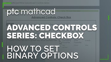 How to Set Binary Options with Checkboxes | Mathcad Prime Advanced Controls Series
