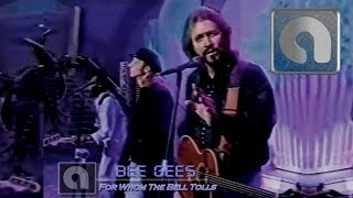 Bee Gees -  For Whom the Bell Tolls