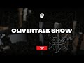 Ots 1 olivertalk show