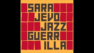 Sarajevo Jazz Guerrilla feat. Helem Nejse - Ona bi na nargilu screenshot 2